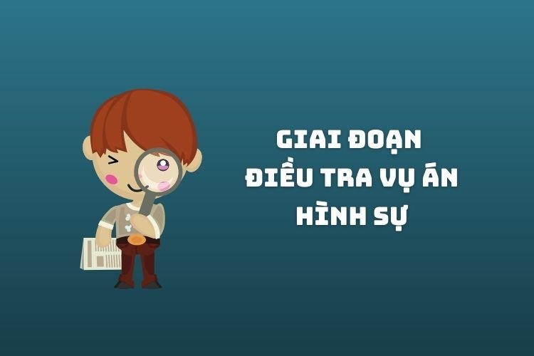 khai niem va nhiem vu cua giai doan dieu tra vu an hinh su 2