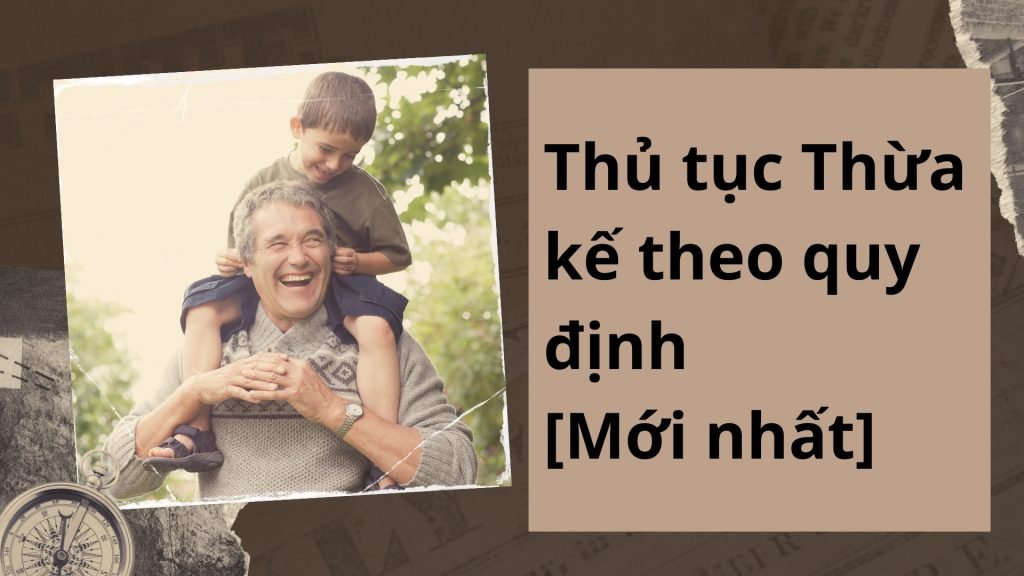 thu tuc thua ke 1024x576 7